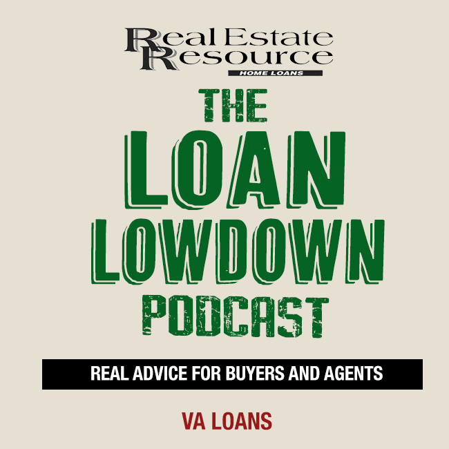 The Loan Lowdown – VA Loans
